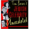 Tim Boxer's Jewish Celebrity Anecdotes door Tim Boxer