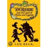 Tom Trueheart & Land Of Myths & Leg Hb door Ian Beck