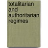 Totalitarian And Authoritarian Regimes by Juan J. Linz