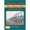 Tracing Your First World War Ancestors door Simon Fowler