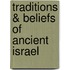 Traditions & Beliefs Of Ancient Israel