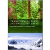 Transforming Parks And Protected Areas door S. Hanna Kevin