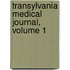 Transylvania Medical Journal, Volume 1