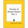 Treatise Of Human Nature Vol. 2 (1898) by Hume David Hume