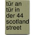 Tür an Tür in der 44 Scotland Street