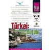 Türkei: Die schönsten kleinen Hotels door Sevan Nisanyan