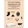 U.S. Army Uniforms And Equipment, 1889 door Quartermaster General of the Army