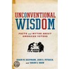 Unconven Wisdom Fact Myth Amer Voter P door Karen M. Kaufmann