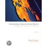 Understanding Corporate Annual Reports by William R. Pasewark