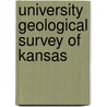 University Geological Survey of Kansas door Onbekend