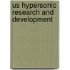 Us Hypersonic Research And Development door Roy Houchin