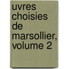 Uvres Choisies de Marsollier, Volume 2 door Marsollier