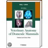 Veterinary Anatomy of Domestic Mammals door Horst Erich Konig