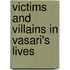 Victims And Villains In Vasari's Lives
