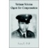 Vietnam Veteran Quest For Compensation