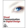 Visual Communication in Digital Design door Ji Yong Park