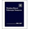 Volkswagen Transporter Workshop Manual by Volkswagen United States Inc