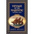 Voyage Of The Majestic And Other Tales