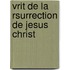 Vrit de La Rsurrection de Jesus Christ