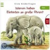Warum haben Elefanten so große Ohren? by Anna Pfeiffer