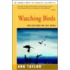 Watching Birds:Reflections On The Wing