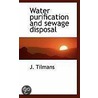 Water Purification And Sewage Disposal door J. Tilmans
