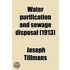Water Purification And Sewage Disposal