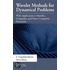 Wavelet Methods for Dynamical Problems
