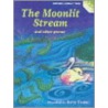 Web:foster:moon Stream & Other Poems P by Unknown