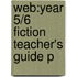Web:year 5/6 Fiction Teacher's Guide P