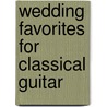 Wedding Favorites for Classical Guitar door Giovanni De Chiaro