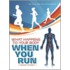 What Happens to Your Body When You Run