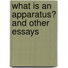 What Is an Apparatus? and Other Essays door Giorgio Agamben
