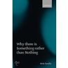 Why There Something Rather Than Noth P by Bede Rundle