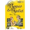 William Shakespeare's Romeo And Juliet by Shakespeare William Shakespeare
