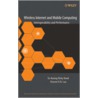 Wireless Internet and Mobile Computing door Yu-Kwong R. Kwok