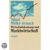 Wirtschaftslenkung und Marktwirtschaft by Alfred Müller-Armack