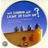 Wo Kommen Die Löcher Im Käse Her. Cd by Kurt Tucholsky