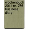 Wochenbuch 2011 Nr. 766 Business Diary door Onbekend