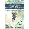 Woolly Bear And The Reticent Menehunes by Wilbur Cross