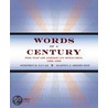 Words Of A Century Top 100 Amer Spee P by Stephen E. Lucas