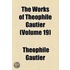 Works Of Theophile Gautier (Volume 19)