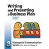 Writing and Presenting a Business Plan door Orourke/Boulger