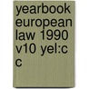 Yearbook European Law 1990 V10 Yel:c C door Onbekend
