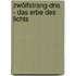 Zwölfstrang-dns - Das Erbe Des Lichts