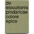de Elocutionis Pindaricae Colore Epico