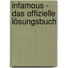 inFamous - Das offizielle Lösungsbuch door Chris Andrews