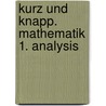 kurz und knapp. Mathematik 1. Analysis door Ralf Niecknig