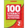 100 Literacy Homework Activities Year 2 door Kathleen Taylor