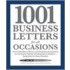 1001 Business Letters for All Occasions